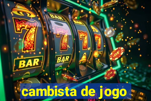 cambista de jogo